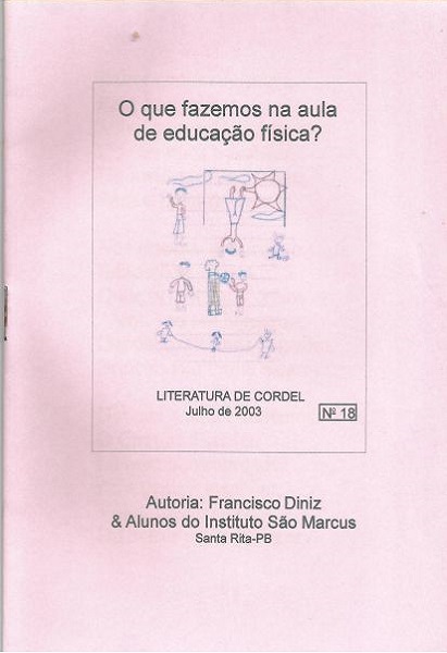 O que fazemos na aula de Educação Física?